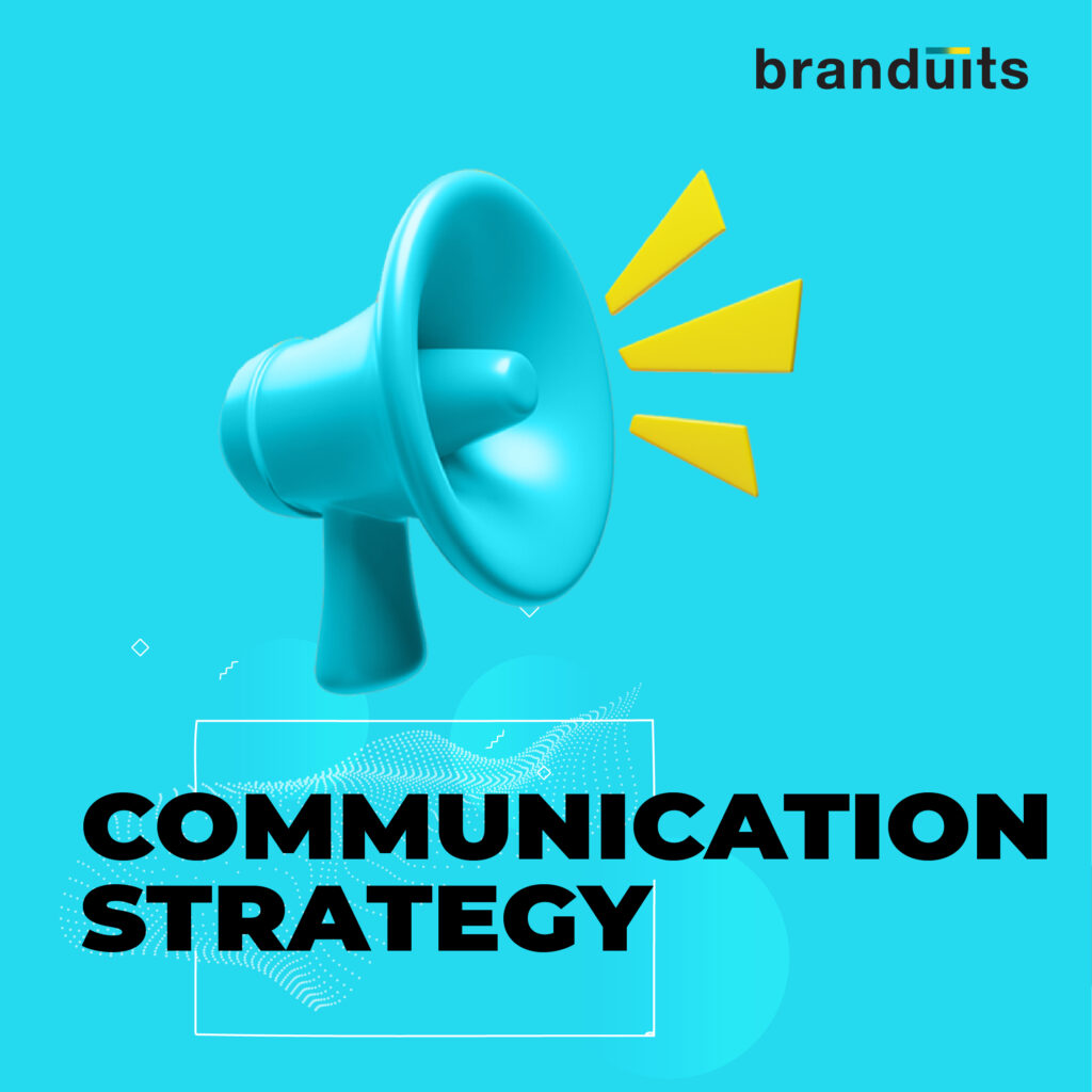 Communication Strategy