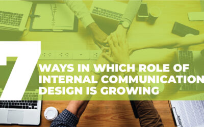 7 Ways In Which Role Of Internal Communication Design Is Growing