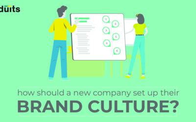 How Should A New Company Setup Their Brand Culture?