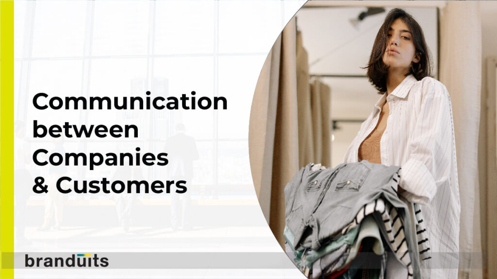 Communication between Companies and Customers